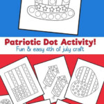 4th Of July Dot Activity Printable Pack Fourth Of July Crafts For Kids 4th July Crafts Do