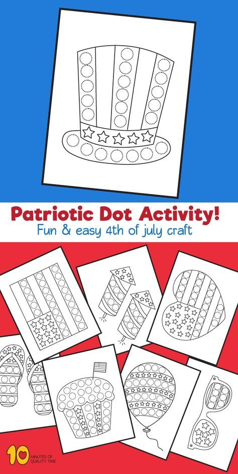 4th Of July Dot Activity Printable Pack Fourth Of July Crafts For Kids 4th July Crafts Do 