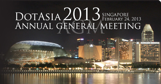 DotAsia AGM 2013 Singapore Dot Asia