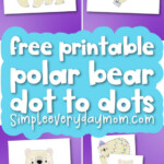 Polar Bear Dot To Dot Printables Freebie